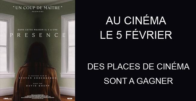 Tentez de gagner des places de cinma pour Presence