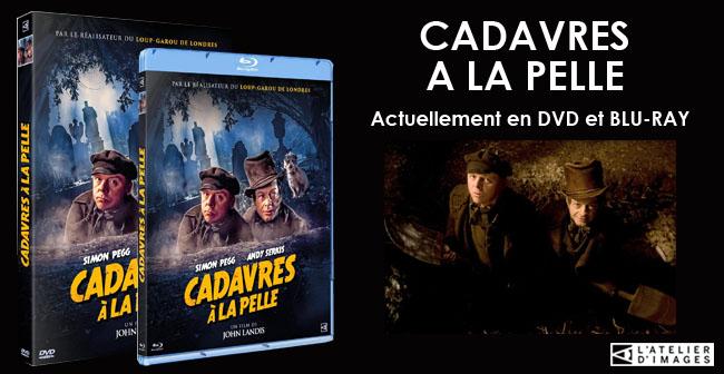 Tentez de gagner un DVD et un BLU-RAY de Cadavres � la Pelle