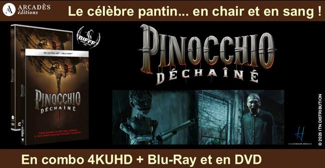 Tentez de gagner des combos BLU-RAY 4K UHD + BLU-RAY de Pinocchio D�cha�n�