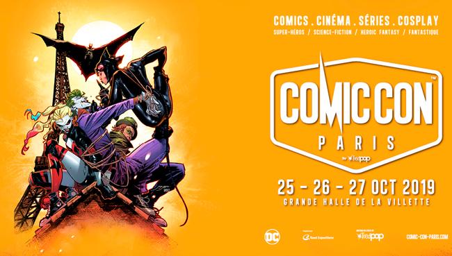 Comic Con Paris 2019 : le compte-rendu !